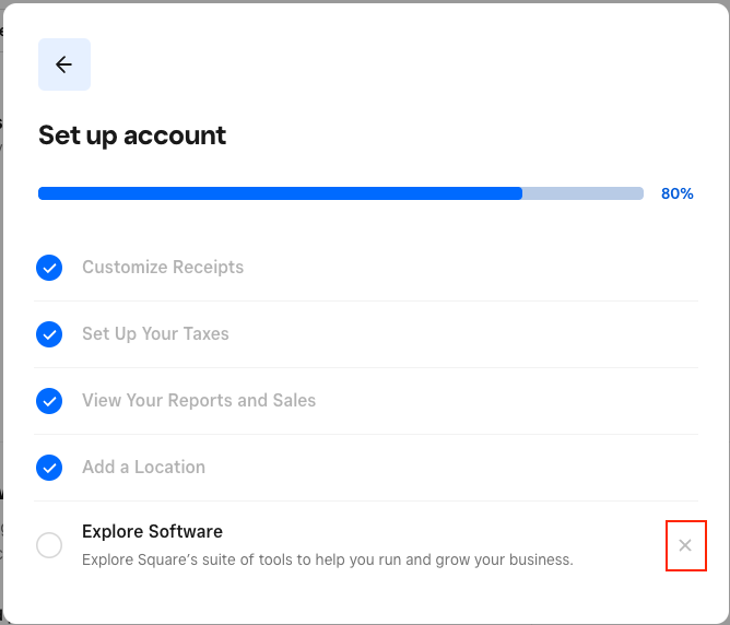 Solved: How can I get rid of the setup guide? - The Square Community