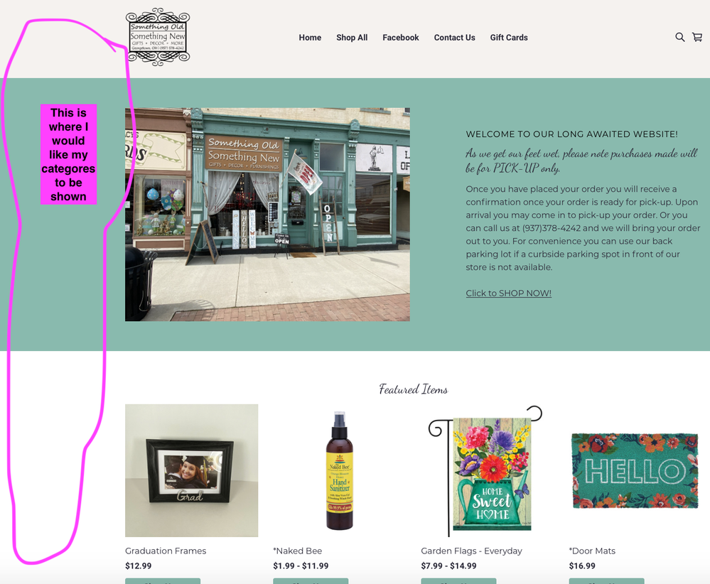 This is the first page you see when you go to my website, my "HOME" page. This is where I would like to see my categories.